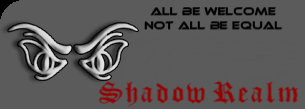 ShadowRealm Forum Index